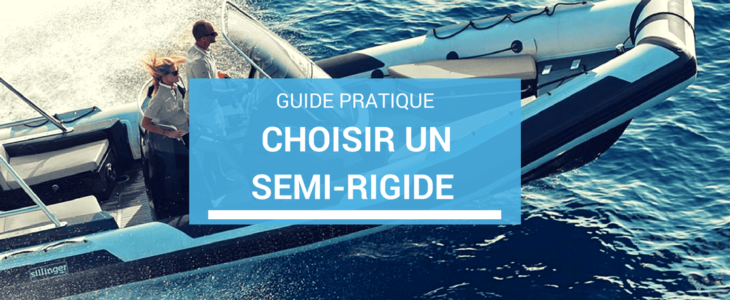 Choisir un bateau semi rigide